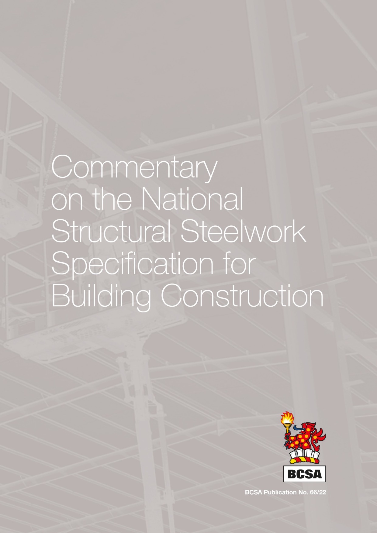 Commentary (3rd edition) on the National Structural Steelwork Specification for Building Construction 7th edition (Book)